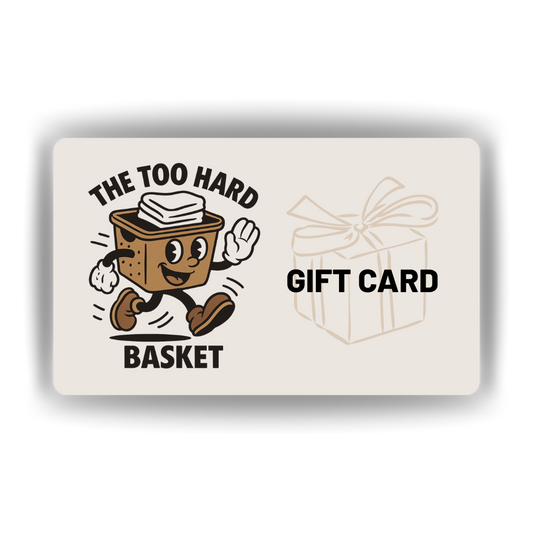 The Too Hard Basket Gift Card